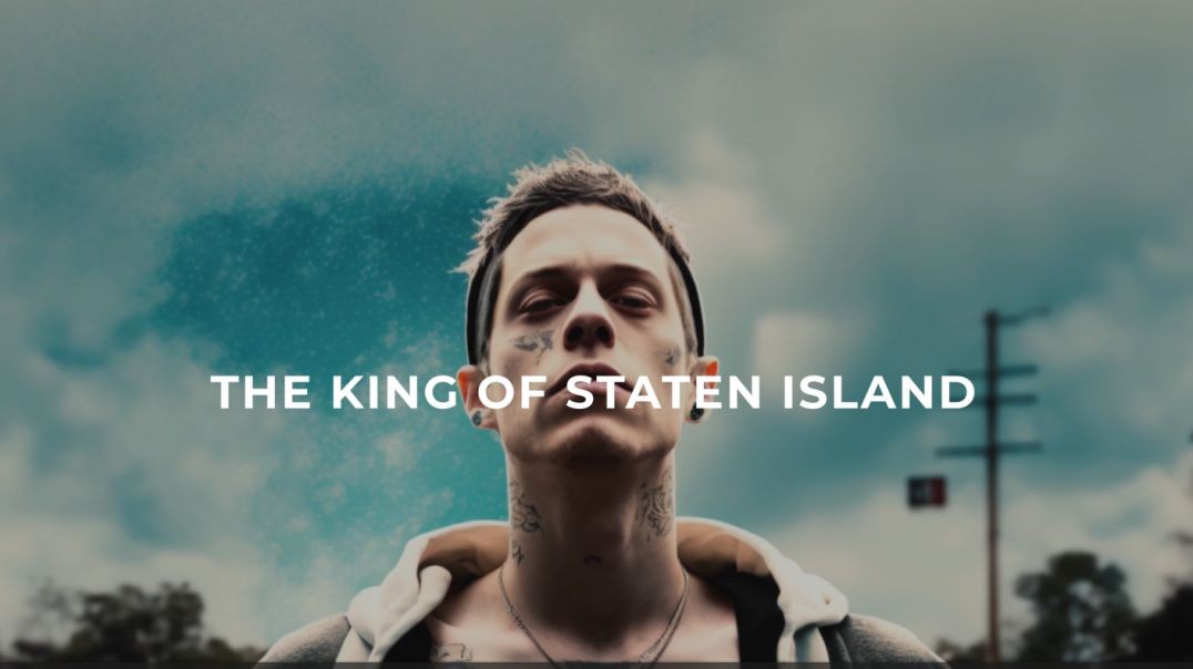 The king of staten island-ملك جزيرة ستاتن