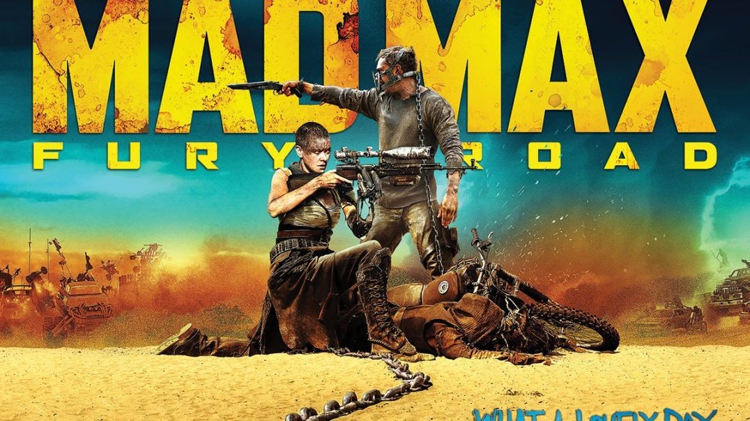 Mad Max-ماد ماكس: طريق الغضب
